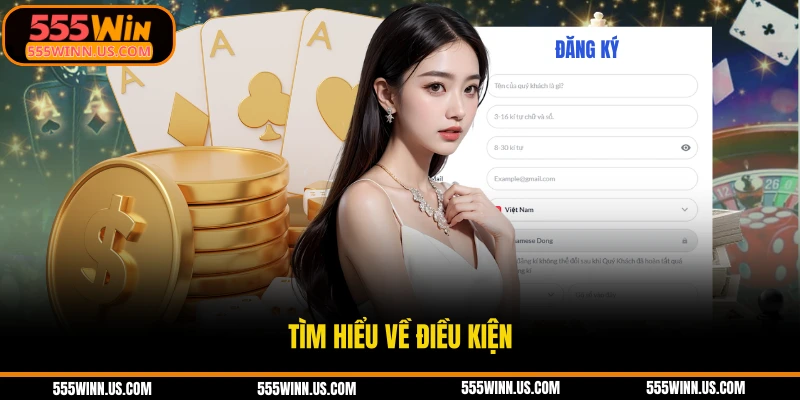 tim-hieu-ve-dieu-kien