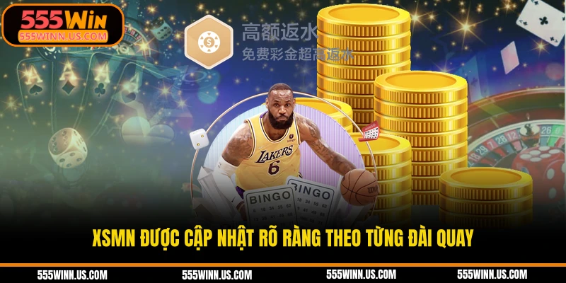 xsmn-duoc-cap-nhat-ro-rang-theo-tung-dai-quay